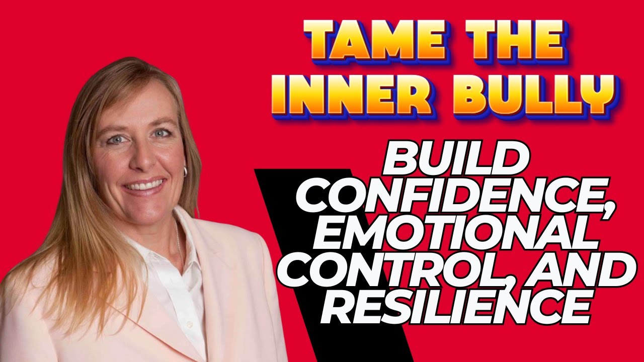 1492: Tame the Inner Bully: Build Confidence, Emotional Control, and Resilience with Mindset and Leadership Coach Jeanie Cisco Meth